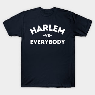 Harlem Vs Everybody T-Shirt